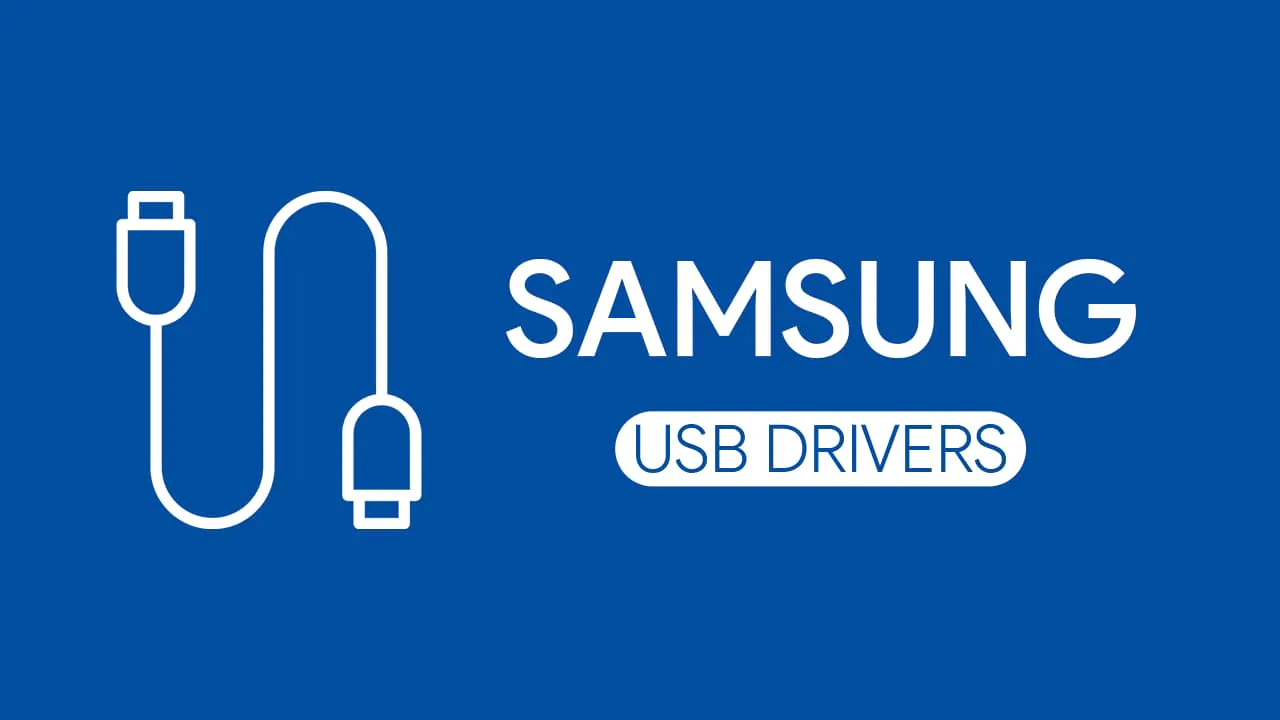 Samsung USB Drivers Windows 10 32-bit/64-bit
