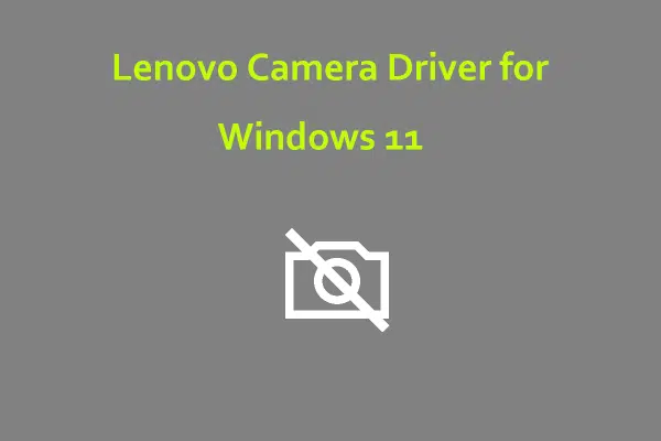 Lenovo Camera Driver Windows 11